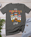 Thanksgiving Icu Nurse Propofol Fall Scrub Top Women Men T-Shirt