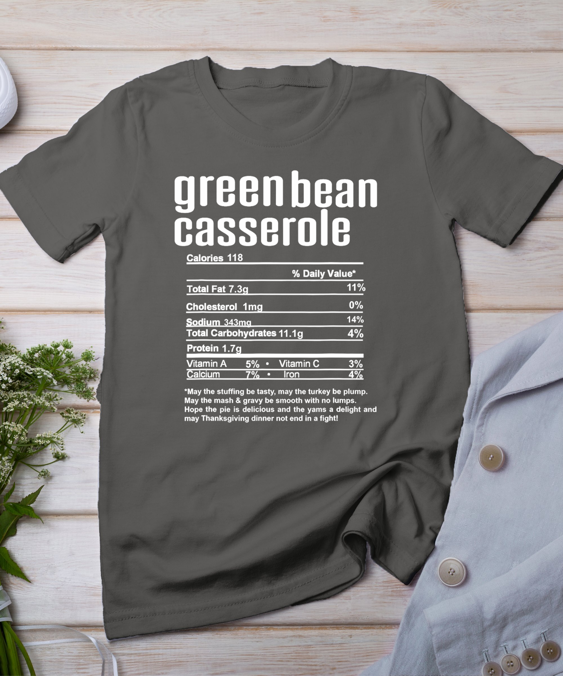 Thanksgiving Christmas Green Bean Casserole Nutritional Fact T-Shirt