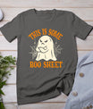 This Is Some Boo Sheet Ghost Retro Funny Halloween Costume T-Shirt