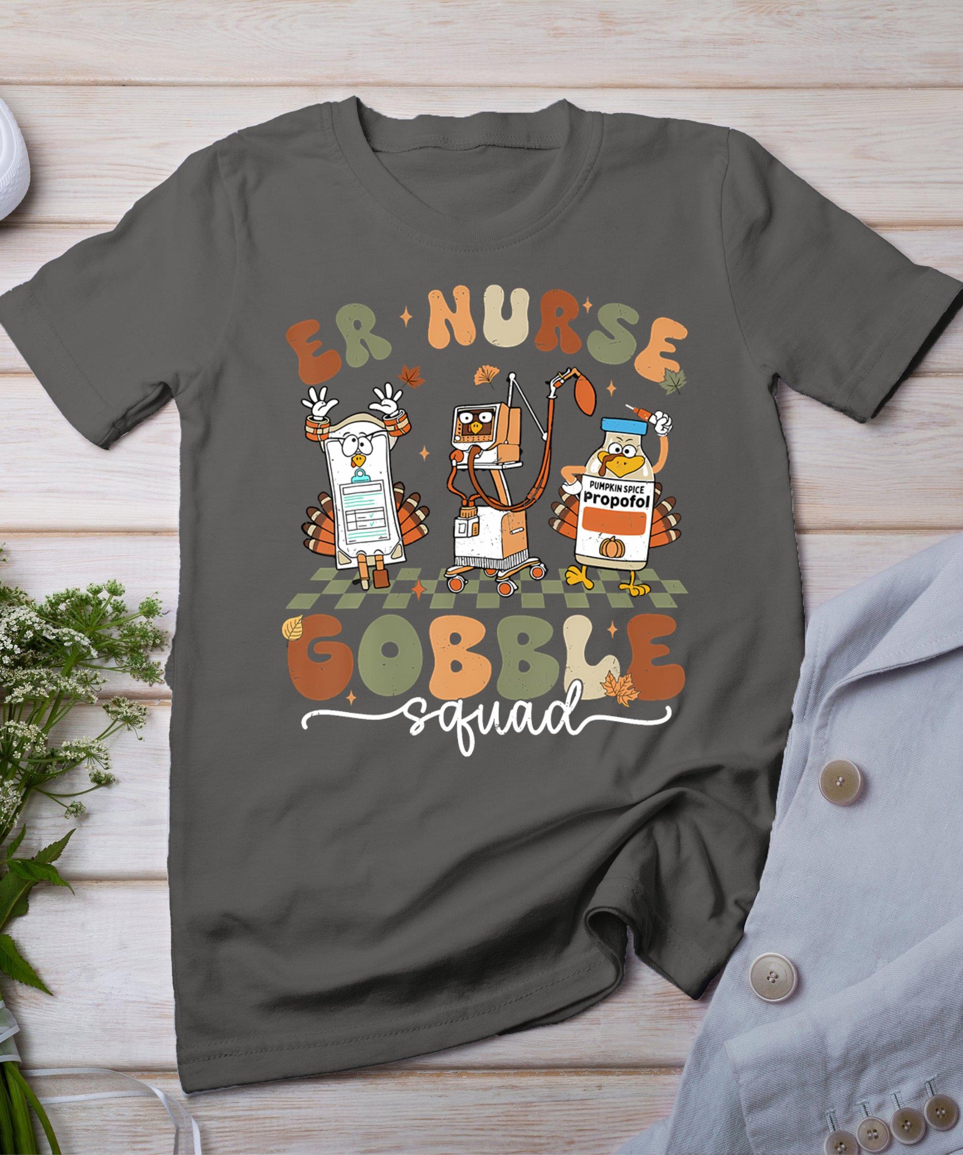 Er Nurse Gobble Squad Er Nurse Turkey Lover Thanksgiving T-Shirt