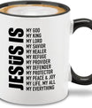 Jesus is My Everything Ceramic Coffee Mug Cup, Religious Gift 11 oz Black Handle