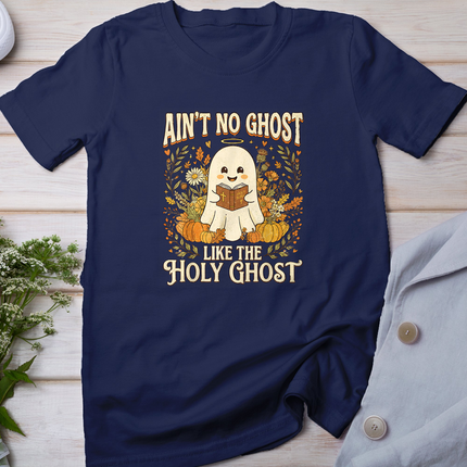 Ain't No Ghost Like The Holy Ghost Spooky Funny Halloween T-Shirt