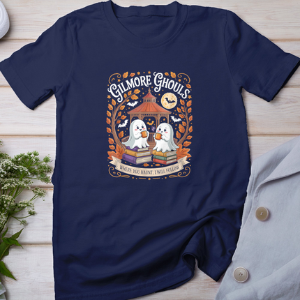 Gilmore Ghouls Where You Haunt I Will Follow T-Shirt