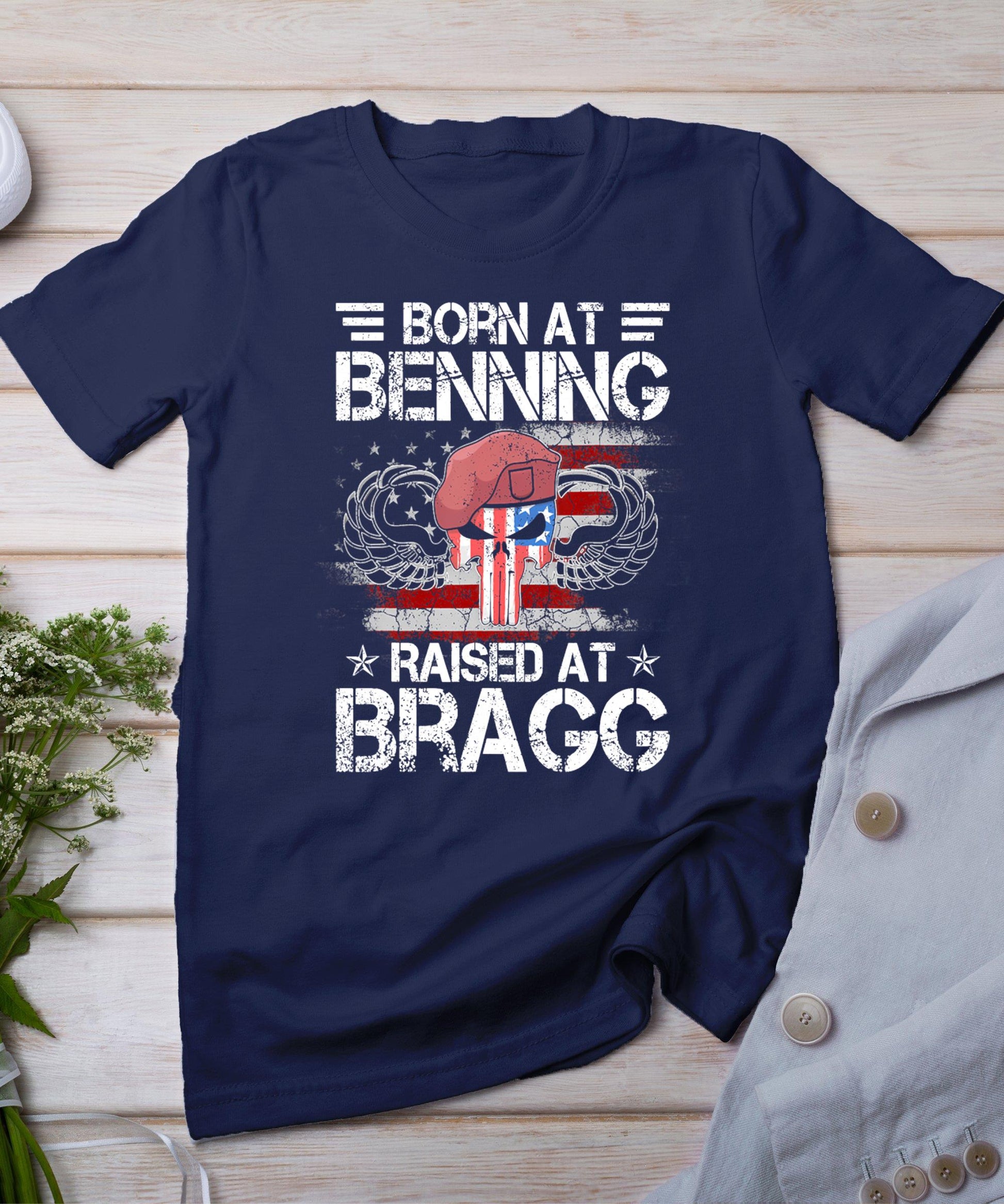 Born At Ft Benning Raised Fort Bragg Airborne Veterans Day T-Shirt