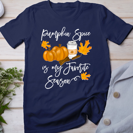Thanksgiving Pumpkin Spice Is My Favorite Season T-Shirt