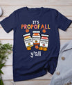 Thanksgiving Icu Nurse Propofol Fall Scrub Top Women Men T-Shirt