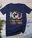 Icu When You're Sleeping Funny Icu Nurse Christmas Nursing T-Shirt