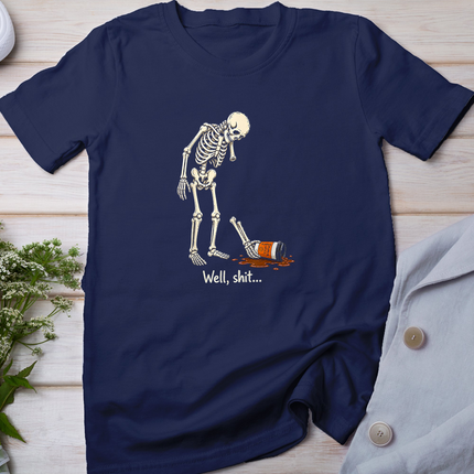 Skeleton Coffee Well Shit Funny Saying Quote Men Women T-Shirt