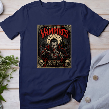 Night of the Vampires We Come Out When You Sleep Halloween T-Shirt