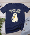 Funny I'm Just Here For The Boos Halloween Costumes Ghost T-Shirt