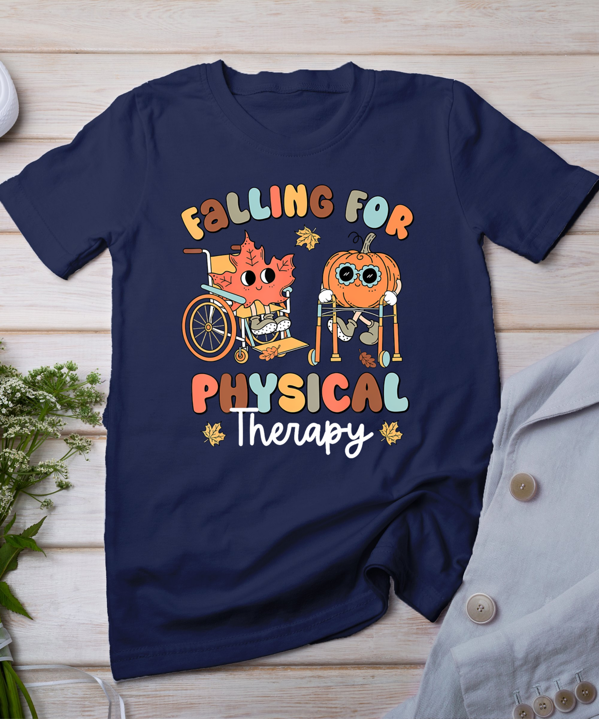 Falling For Physical Therapy Pt Pumpkin Fall Thanksgiving T-Shirt