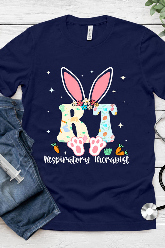 Respiratory Therapist Easter Day Bunny Rt Nurse T-Shirt
