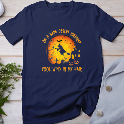 On A Dark Desert Highway-Cool Wind In My Hair Witch T-Shirt