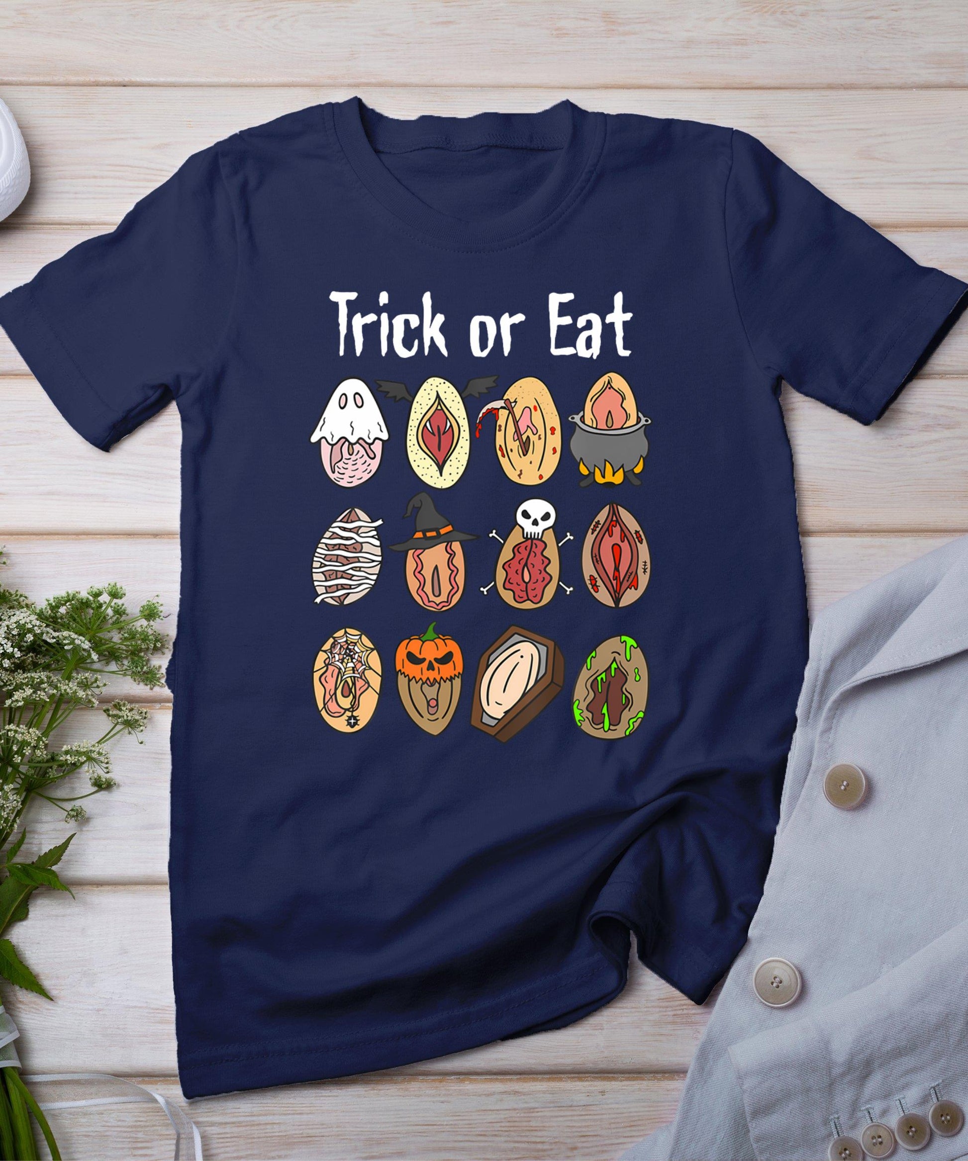 Trick Or Eat Funny Halloween Vagina Hilarious Adult Womens T-Shirt