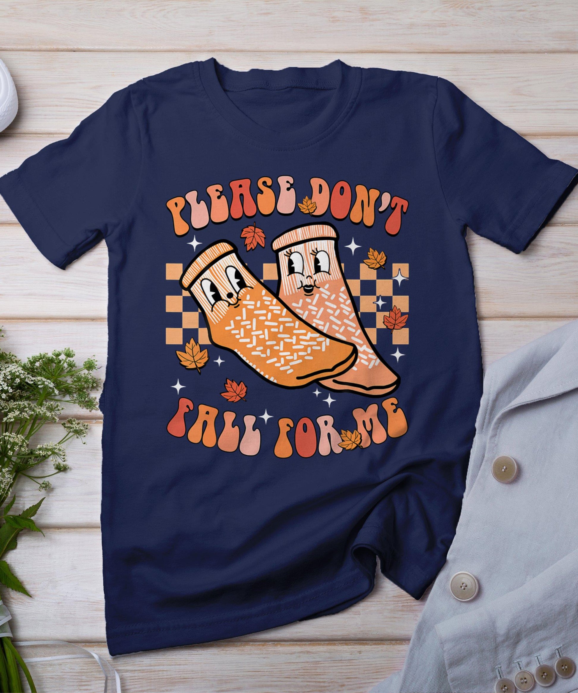 Nurse Retro Autumn Non Slip Socks Please Don't Fall For Me T-Shirt