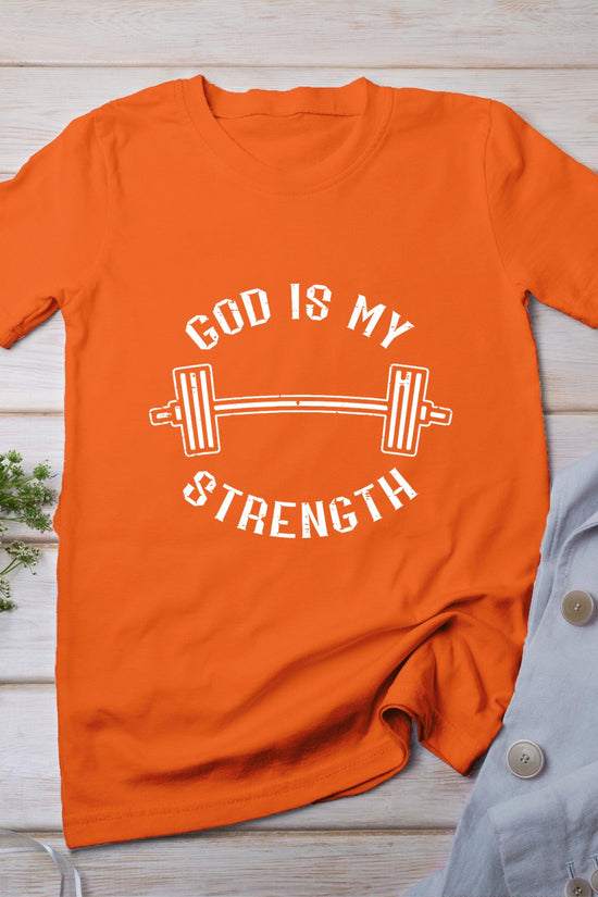 Gym God Is My Strength Christian Workout Fitness Women Men T-Shirt