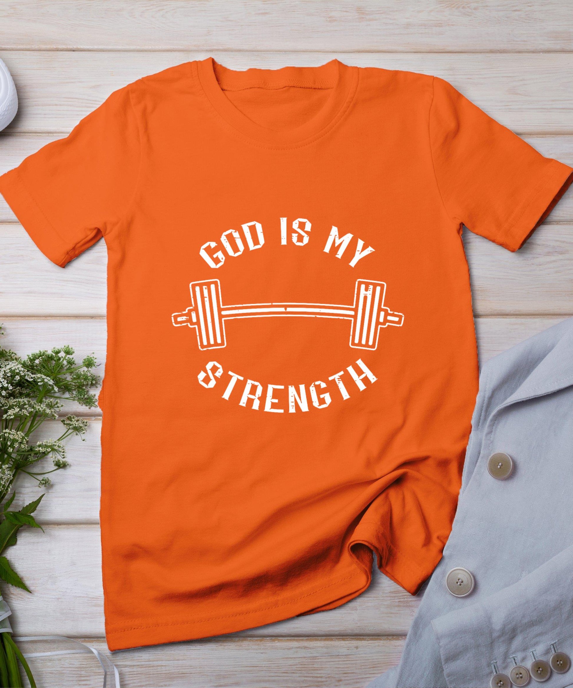 Gym God Is My Strength Christian Workout Fitness Women Men T-Shirt