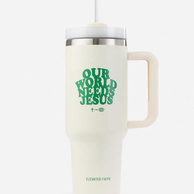 Our World Needs Jesus 40 oz Tumbler