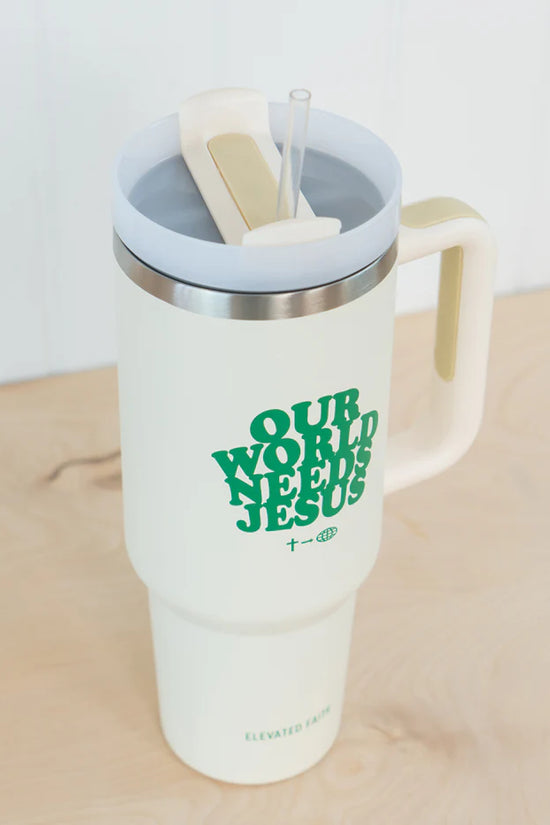 Our World Needs Jesus 40 oz Tumbler