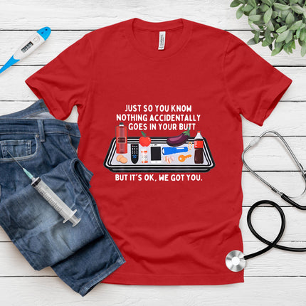 Nurse Week Nursing Student Funny Nurse Meme New Nurse We Got T-Shirt