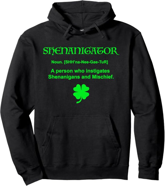 Shenanigator Hoodie Four Leaf Clover Saint Patrick Day Gifts Pullover Hoodie