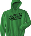 Worlds Tallest Leprechaun Hoodie Funny Sarcastic Saint Patricks Day SweatShirt