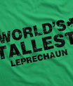 Worlds Tallest Leprechaun Hoodie Funny Sarcastic Saint Patricks Day SweatShirt