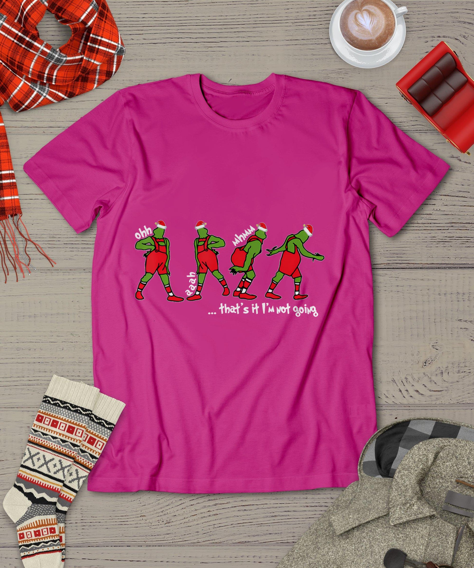 Funny Christmas That's It I'm Not Going For Men Women T-Shirt