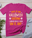 Funny This Is My Halloween Costume Men Women Halloween 2024 T-Shirt