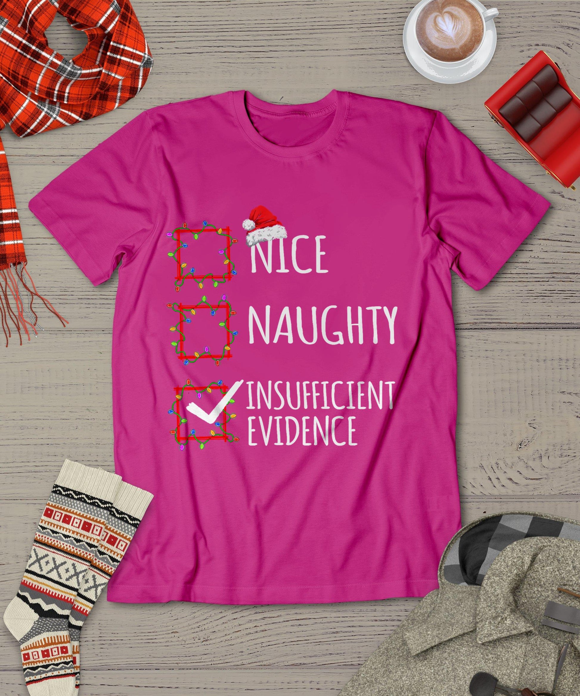 Nice Naughty Insufficient Evidence Christmas List Santa Claus T-Shirt