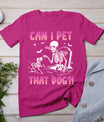 Can I Pet That Dog Funny Skeleton Dog Lover Halloween T-Shirt