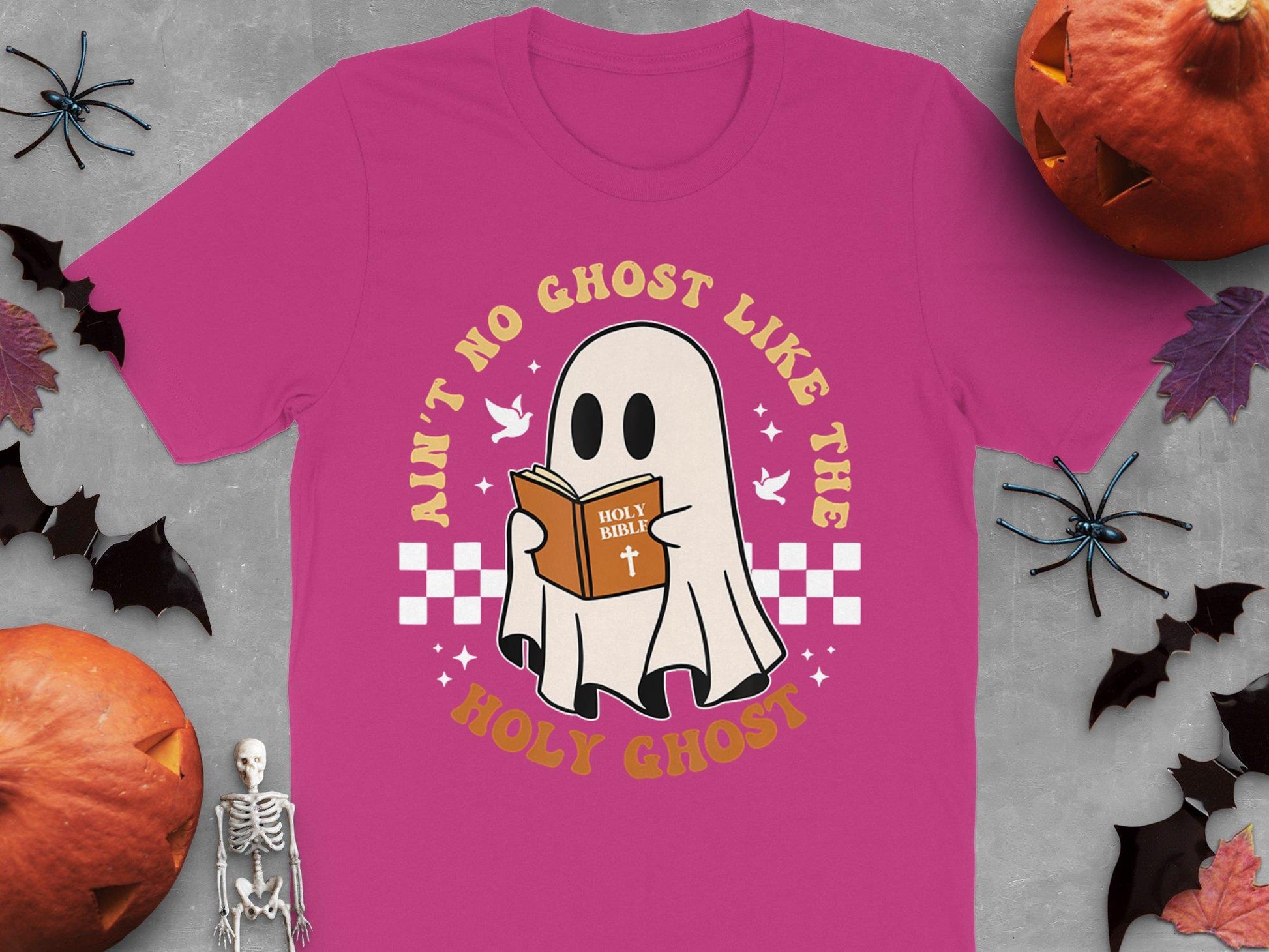 Ain't No Ghost Like The Holy Ghost Funny Christian Halloween T-Shirt