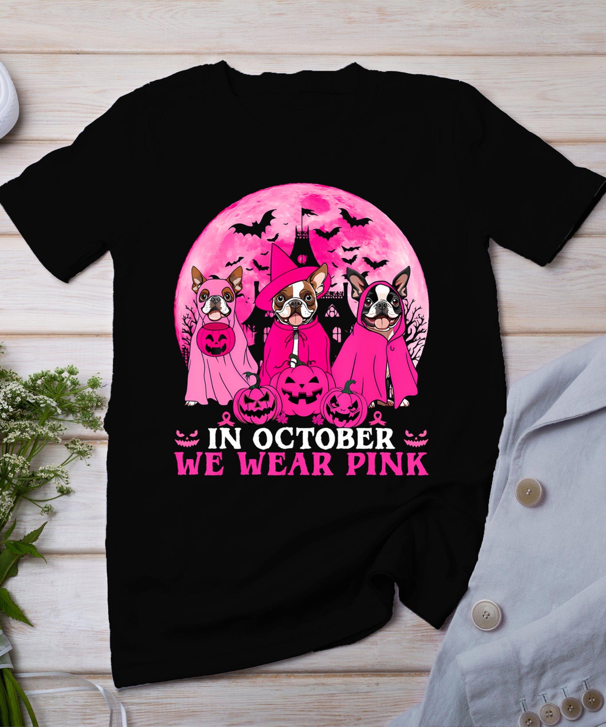 Ghost And Witch Boston Terrier Dog In October We Wear Pink T-Shirt