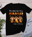 Thankful For Tiny Miracles Labor And Delivery Thanksgiving T-Shirt