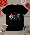 Christmas Shirt - Believe Santa Claus Believe Christmas Kids T-Shirt