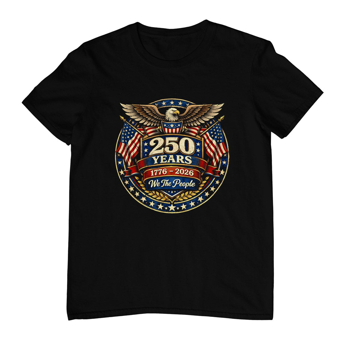 250 Years 1776-2026 250th Anniversary Patriotic 4th July T-Shirt