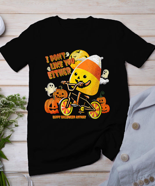 Halloween Costume Team Candy Corn I Don't Like You Either T-Shirt