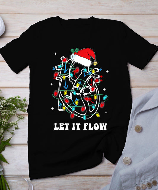 Let It Flow Cardiac Nurse Xmas Cardiology Nurse Christmas T-Shirt