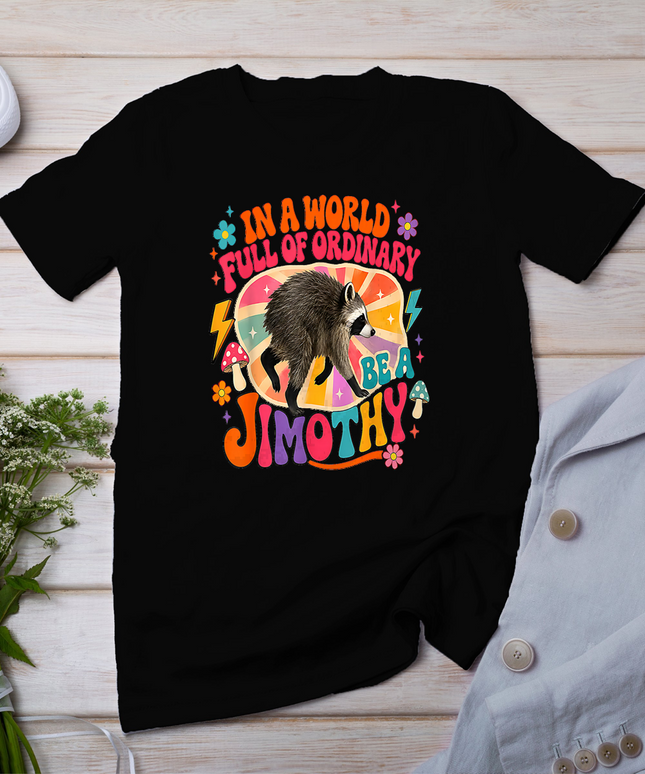 Jimothy Raccoon Funny Jimothy from Seattle T-Shirt