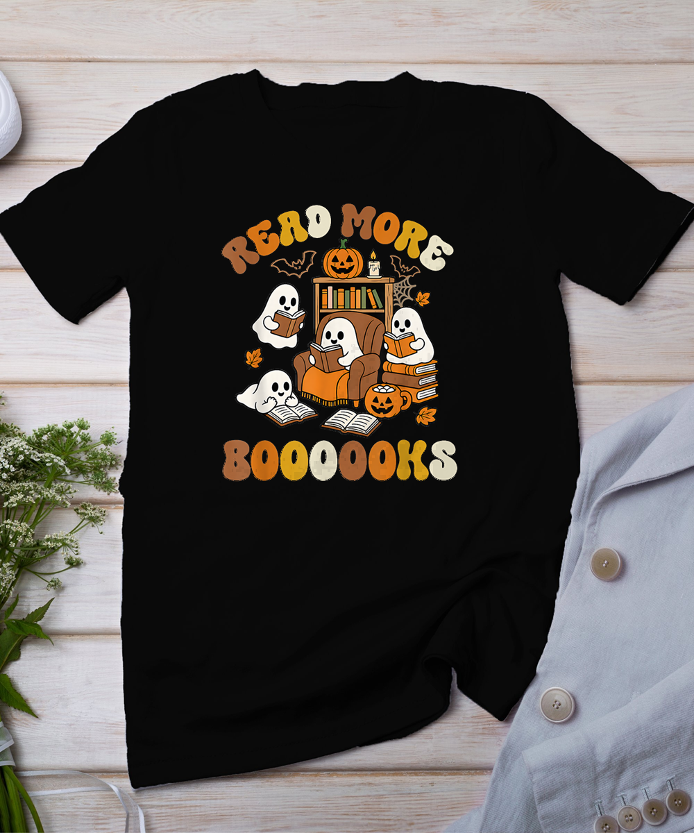 Read More Books Ghosts Reading Book Funny Teacher Halloween T-Shirt