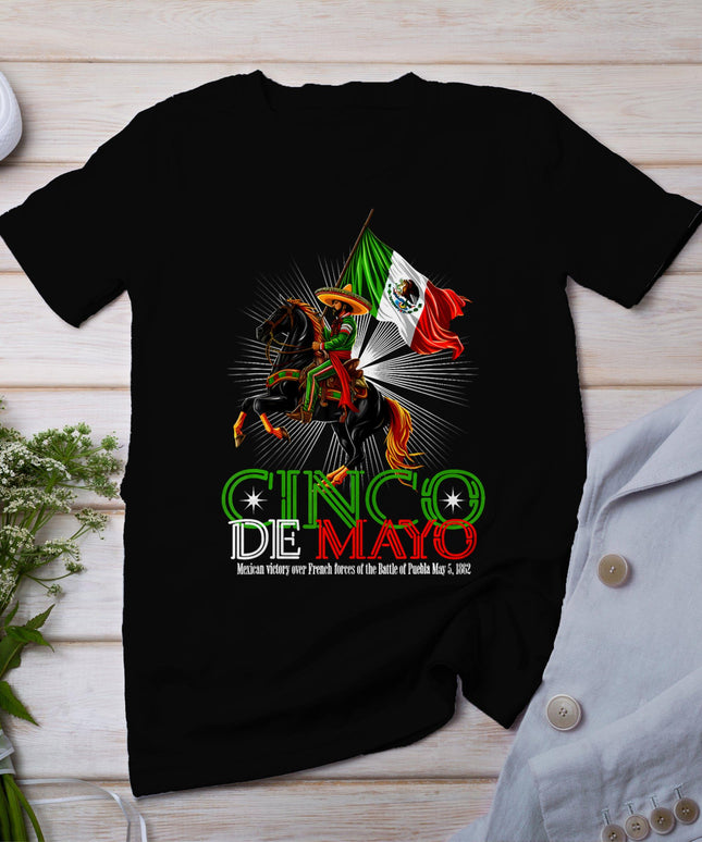 Cinco De Mayo Battle Of Puebla May 5 1862 Mexican T-Shirt