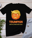 Halloween Trumpkin T-Shirt - Make Halloween Great Again Tee T-Shirt