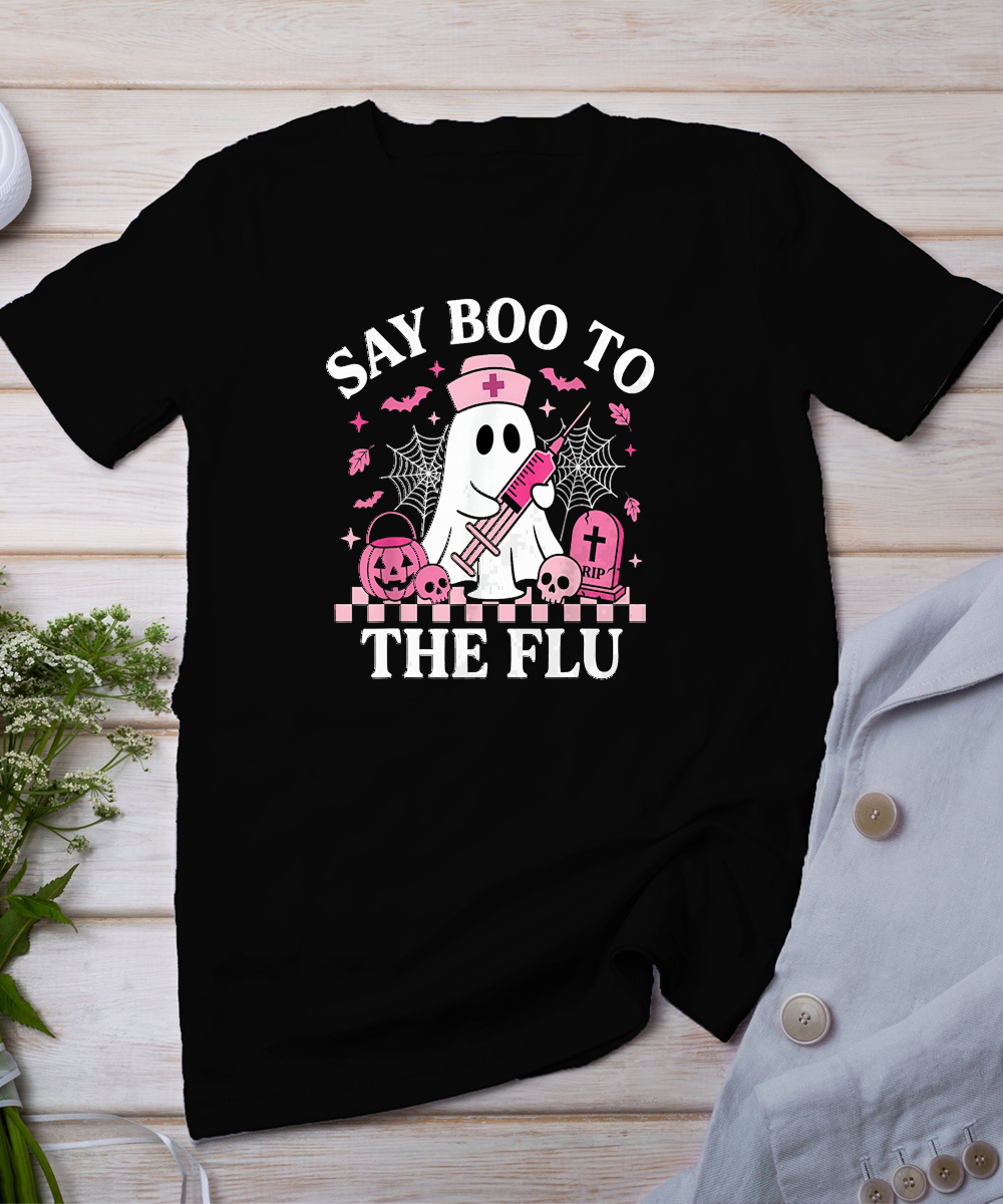 Say Boo to The Flu Funny Nurse Ghost Halloween Vaccine T-Shirt