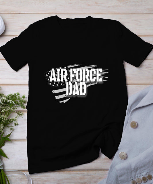 Air Force Dad Memorial Day Veterans Day 4Th Of July Military T-Shirt