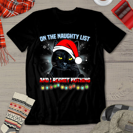 On The Naughty List And I Regret Nothing Cat Christmas T-Shirt