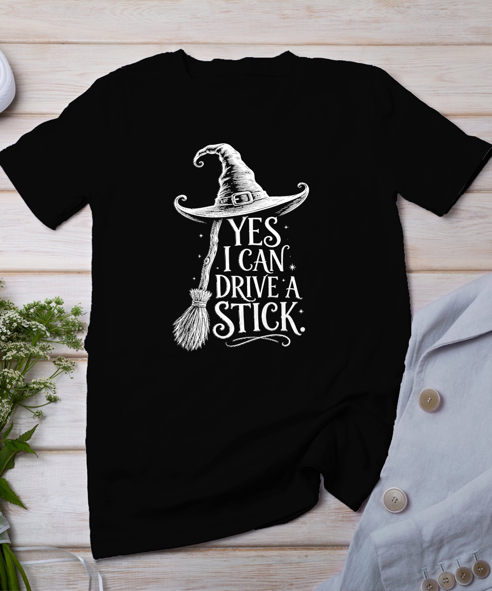 Yes I Can Drive A Stick Funny Witch Broom Retro Halloween T-Shirt