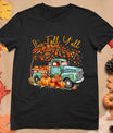 It's Fall Y'All Pumpkin Truck Autumn Tree Fall Thanksgiving T-Shirt