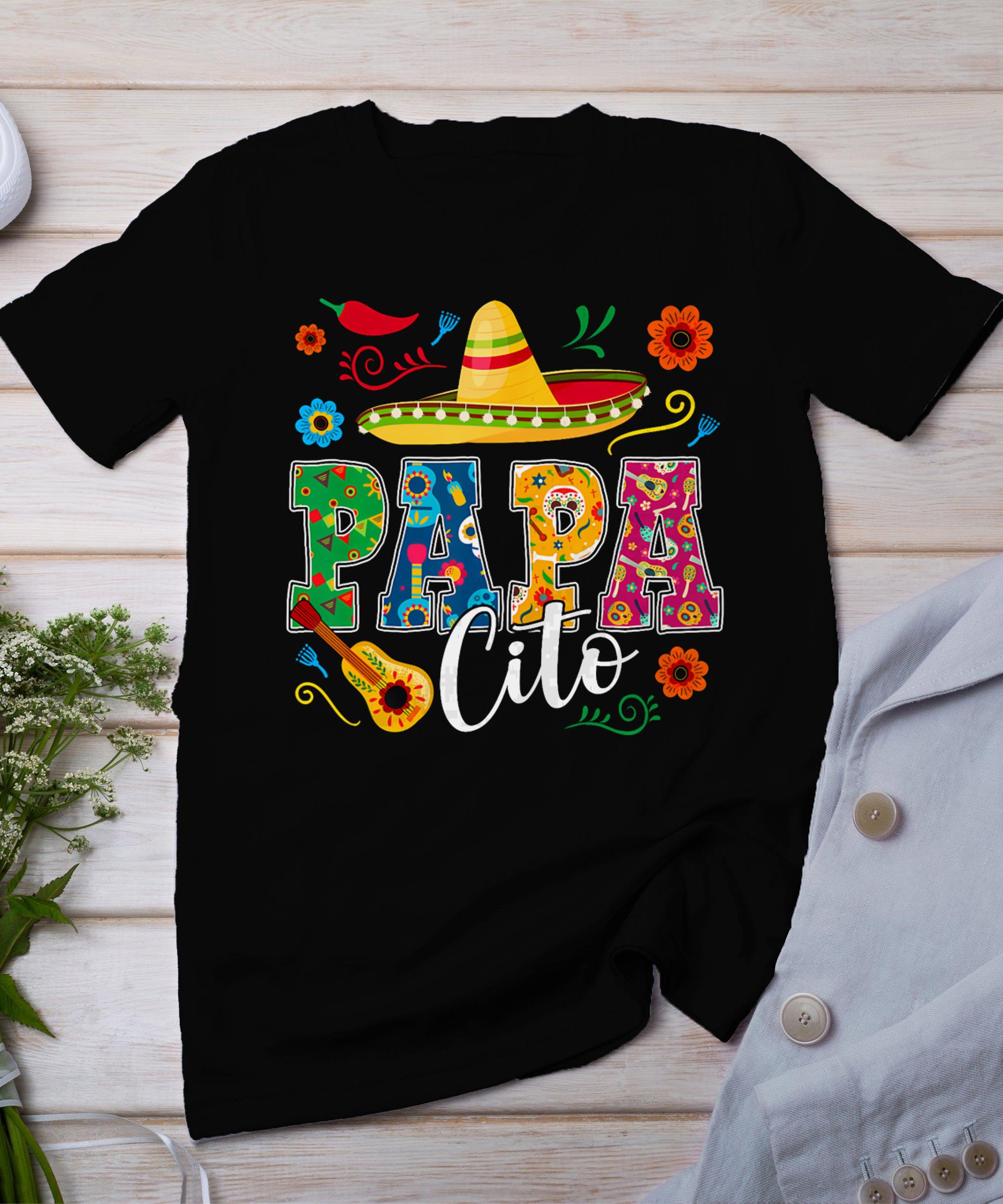 Cinco De Mayo Papacito Flower Papa Cito Mexican T-Shirt