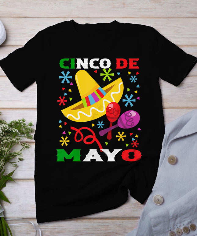 Funny Cinco De Mayo Mexican Fiesta 5 De Mayo Men Women T-Shirt