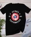 Jesus Is My Superhero Fun Christian Religious T-Shirt